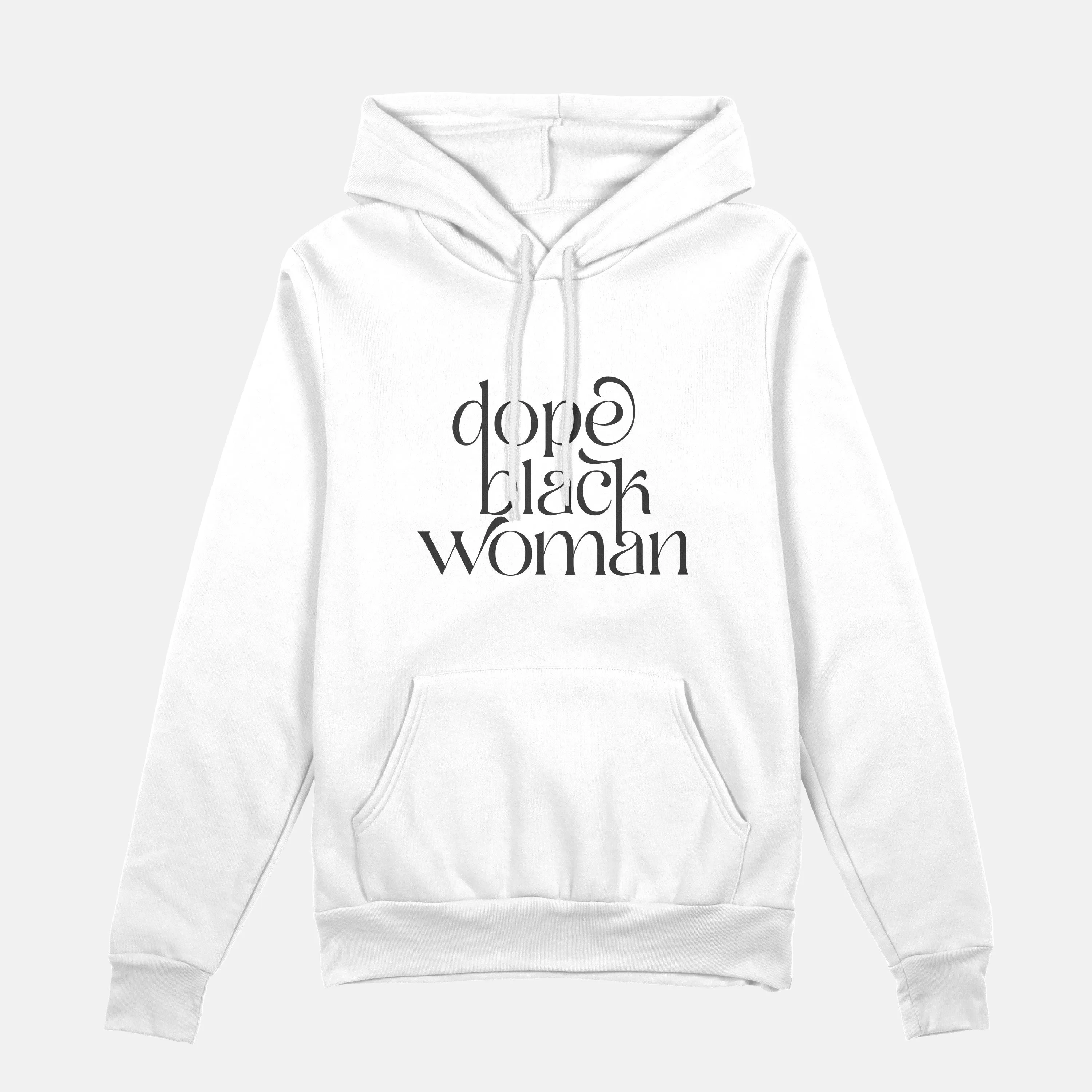 Dope Black Woman Script  | Hoodie