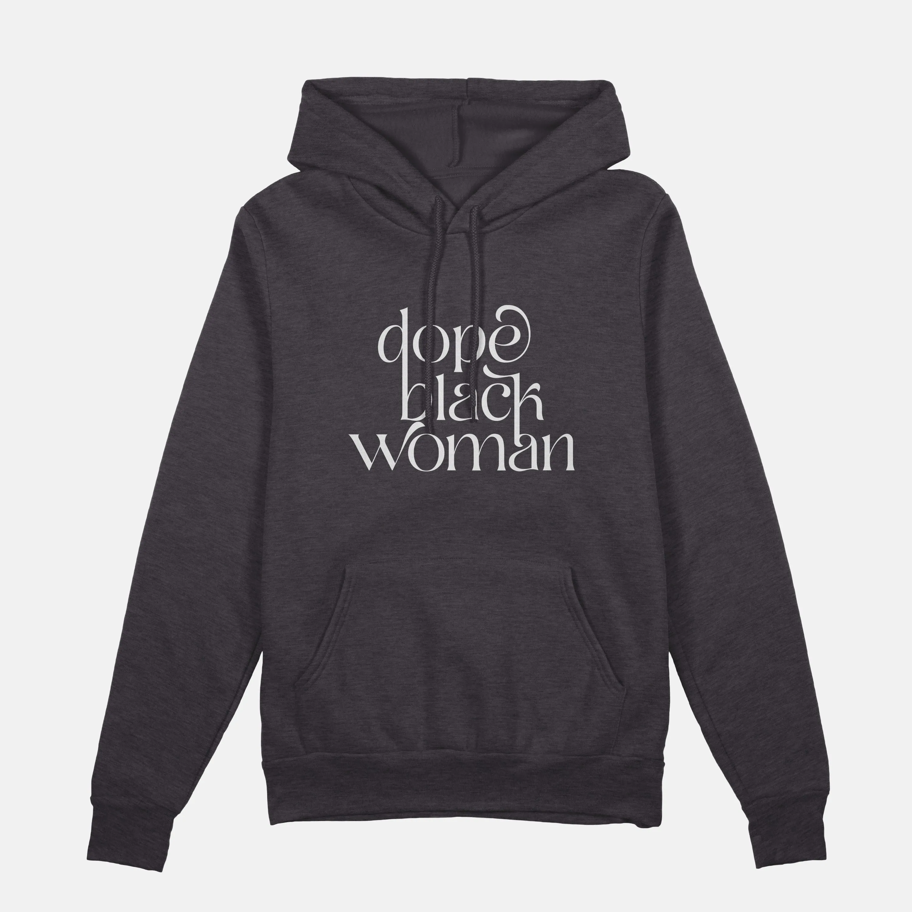 Dope Black Woman Script  | Hoodie