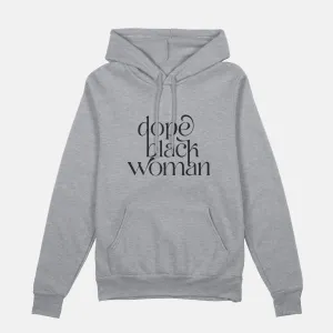 Dope Black Woman Script  | Hoodie