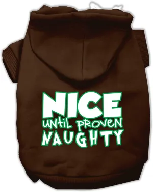 Nice Until Proven Naughty Screen Print Pet Hoodie Brown Med (12)